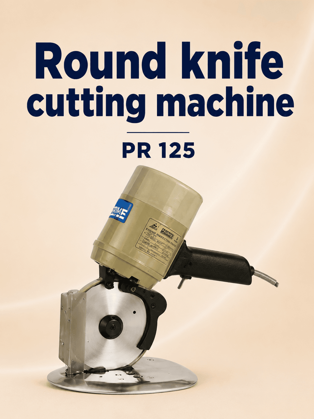 Prime PR 125 — Round Knife Cutting Machine